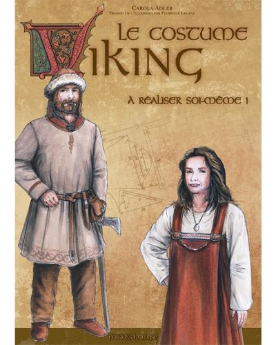 Le costume viking à réaliser soi-même !