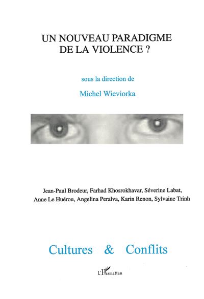 Un nouveau paradigme de la violence