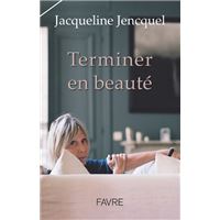 Terminer en beauté