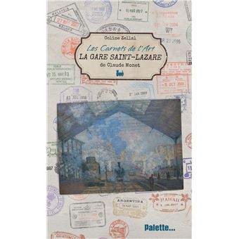 Les Carnets de l'art, La Gare Saint-Lazare de Claude Monet