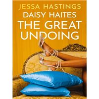 Daisy Haites: The Great Undoing