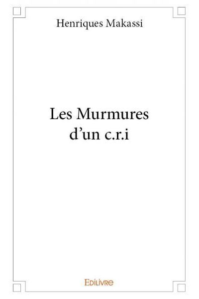 Les murmures d'un cri