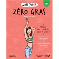 Mon cahier Zéro gras