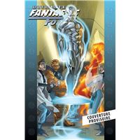 Ultimate Fantastic Four T02