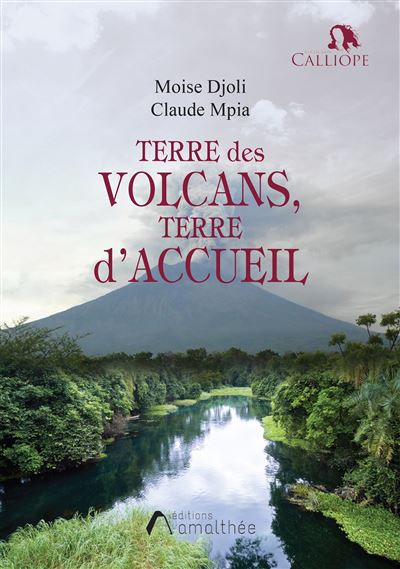Terre des volcans, terre d'accueil