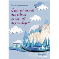 Celle qui écrivait des poèmes au sommet des montagnes