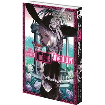 The Unwanted Undead Adventurer