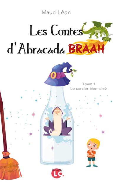 Le sorcier bien-aimé - Maud Léon - broché