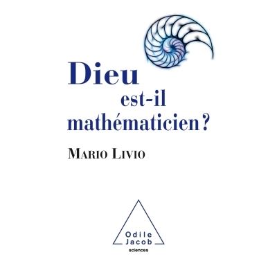 Dieu est-il mathématicien?