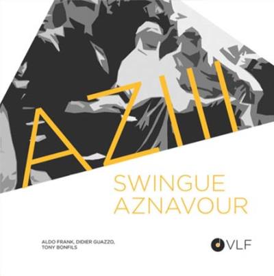 Aziii swingue aznavour
