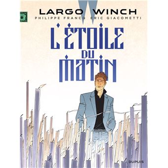 Largo WinchL'étoile du matin