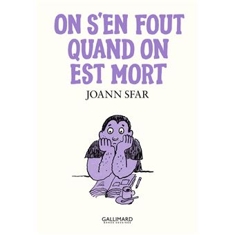 On s'en fout quand on est mort