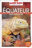 Guide Equateur 2023 Carnet Petit Futé