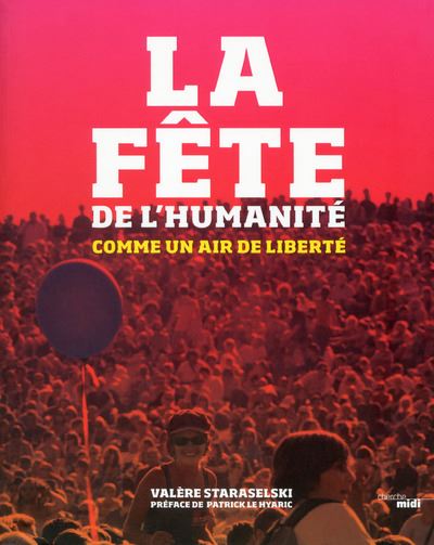 80 fêtes de l'Humanité