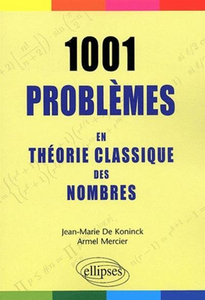 1001 problèmes en théorie classique des nombres