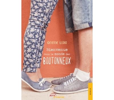 Bienvenue dans le monde des boutonneux