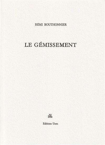 Gémissement - Rémi Bouthonnier - broché