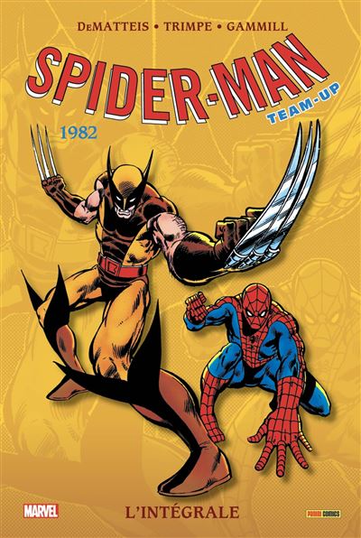 Spider-Man Team-up: L'intégrale T45 (1982)