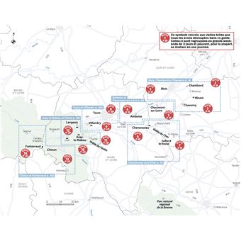 Châteaux de la Loire Guide Un Grand Week-End