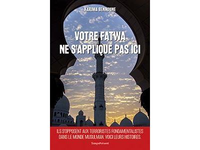 Votre fatwa ne s'applique pas ici