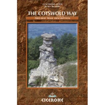 Cicerone guides - The Cotswold Way - Uk Long-distance Series - REYNOLDS ...