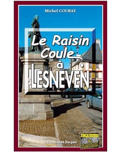 Le raisin coule à Lesneven