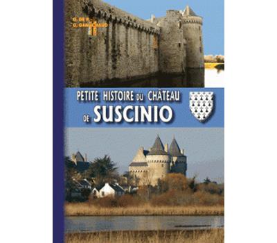 Petite histoire du château de Suscinio