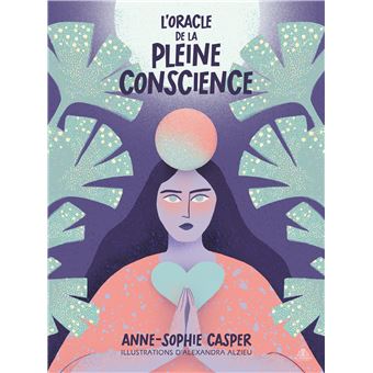 L'oracle de la pleine conscience