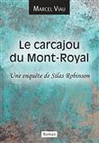Le carcajou du Mont-Royal