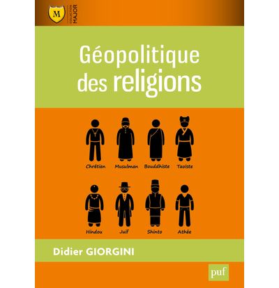Géopolitique des religions - Didier Giorgini - broché