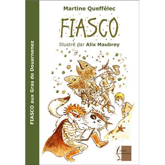 Fiasco aux Gras de Douarnenez