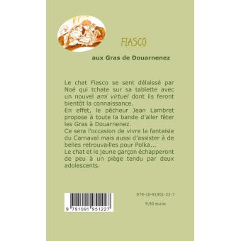 Fiasco aux Gras de Douarnenez