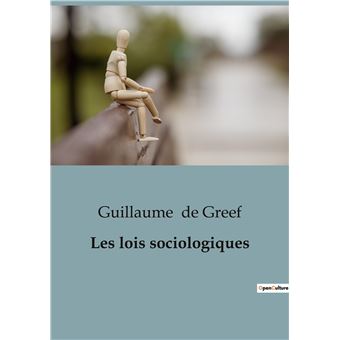 Les lois sociologiques