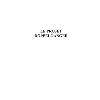 Le Projet Doppelgänger