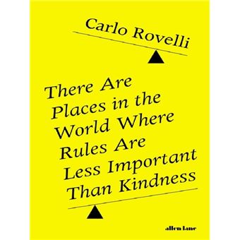 THERE ARE PLACES IN THE WORLD WHERE