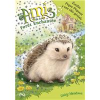 Mes amis de la forêt enchantée - tome 6 Emilie Pique-Piquant a une idée géniale