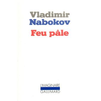 Feu pâle Poche Vladimir Nabokov Achat Livre fnac