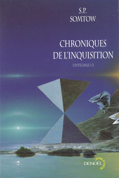 Chroniques de l'Inquisition (Tome 1)