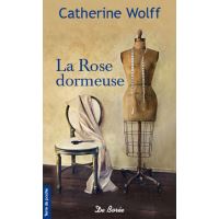 Rose dormeuse (la)