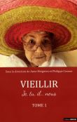Vieillir : je, tu, il...nous