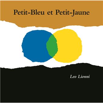 Petit-bleu et petit-jaune nouvelle edition