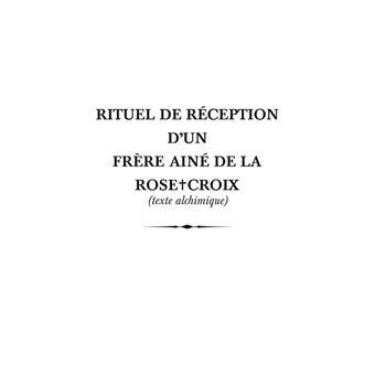 Rituel F.A.R+C et deux textes alchimiques inédits