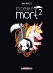 La Petite Mort T2 - Le Secret de la licorne-sirène