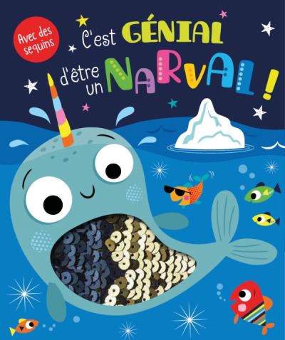 C'est genial d'etre un narval
