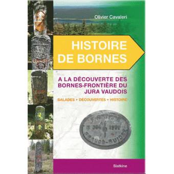 Histoire de bornes jura vaudois - 1