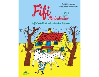 FIFI - BD 1 - Fifi s'installe et autres bandes dessinées