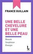 Une belle chevelure et une belle peau