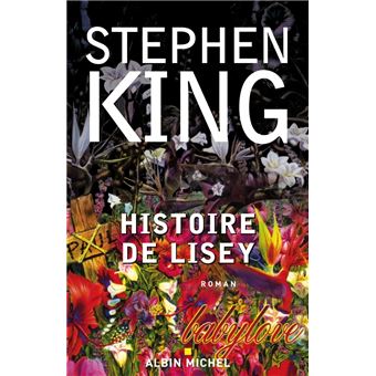 Stephen King - Histoire de Lisey Histoire-de-Lisey