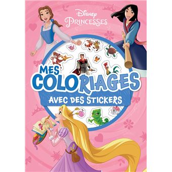 DISNEY PRINCESSES - Mes Coloriages avec Stickers