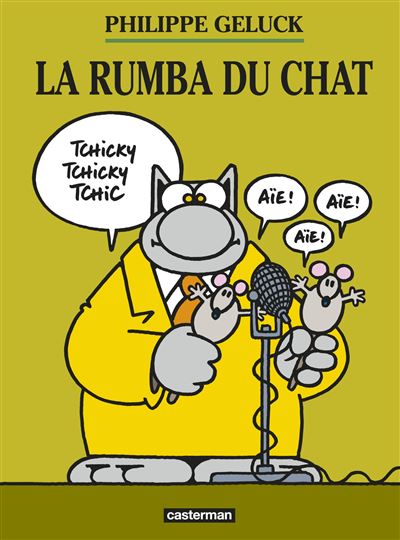 Le Chat Tome 22 La Rumba Du Chat Philippe Geluck Philippe Geluck Philippe Geluck Cartonne Achat Livre Fnac